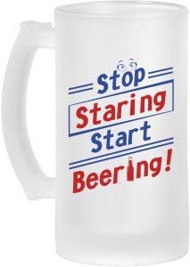 Transparent 450 ml Beer Glass with Printed Funny Quotes Stop Staring Start Beering | Beer Mug for Freezer | Pack of 1