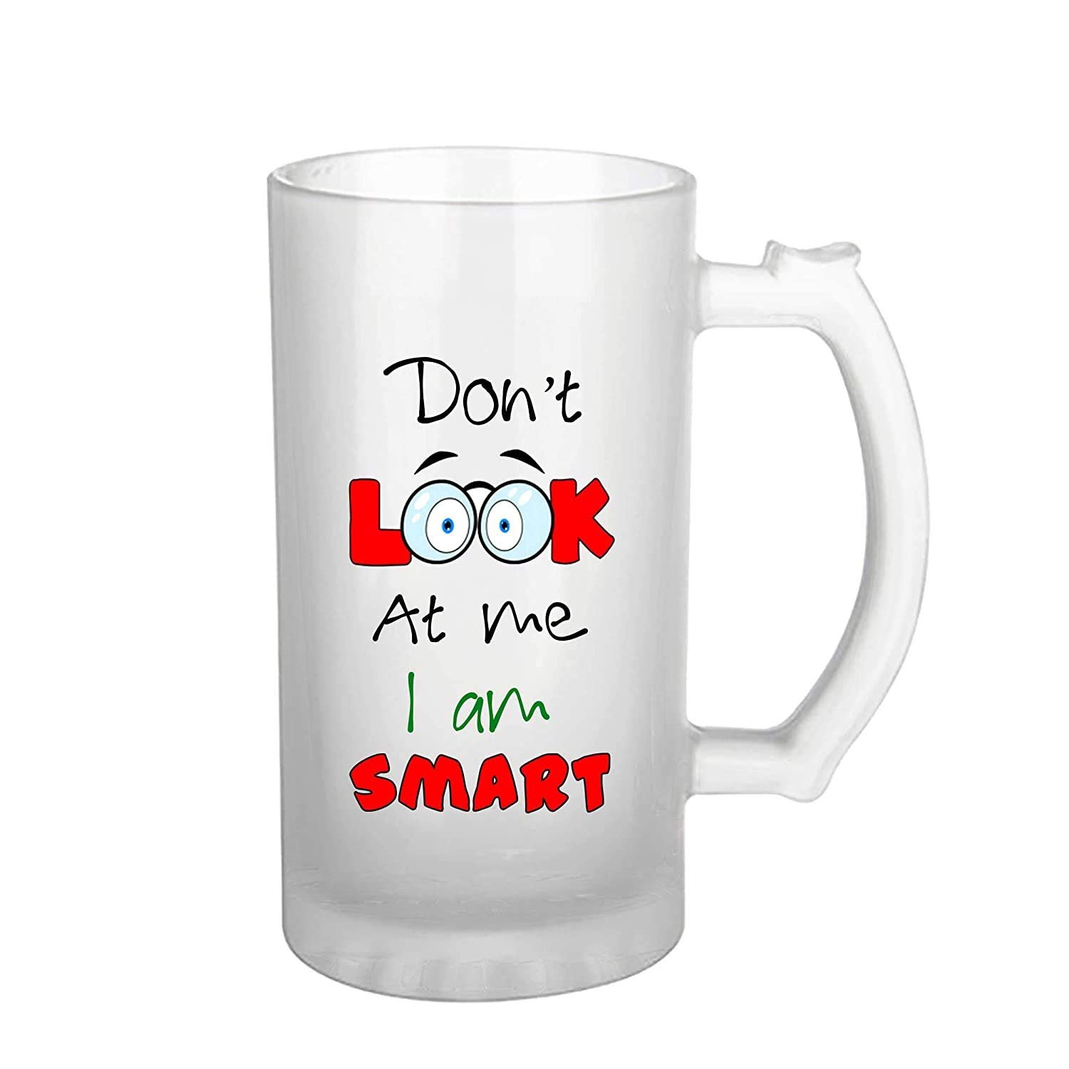 Transparent Beer Glass 450 ml | with Printed Funny Quotes - Don't Look at Me - Image 2