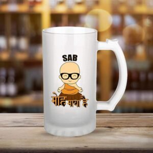 Transparent 450 ml Beer Glass with Printed Funny Quotes - Sab MOH Maya hai