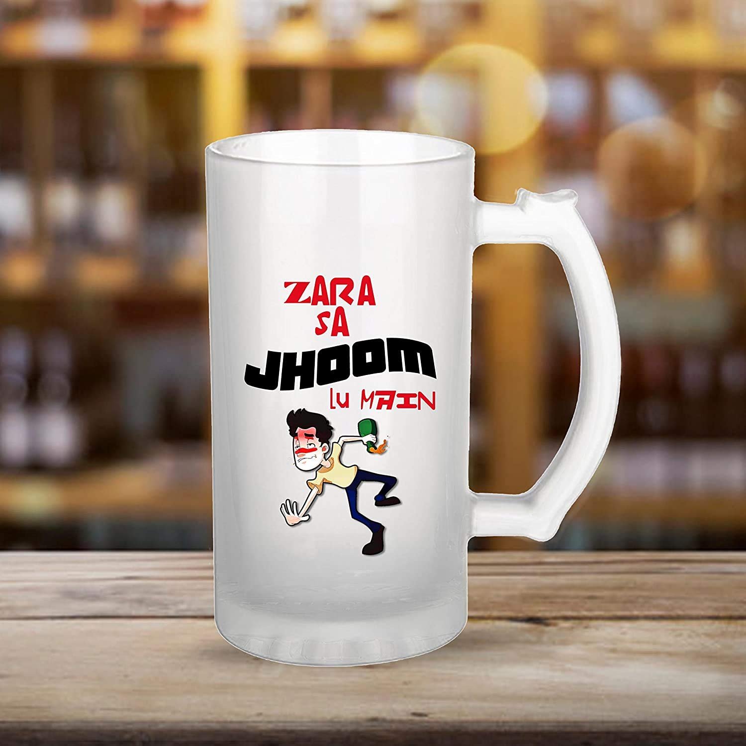 Transparent 450 ml Beer Glass with Printed Funny Quotes – Zara Sa Jhoom Lu Main