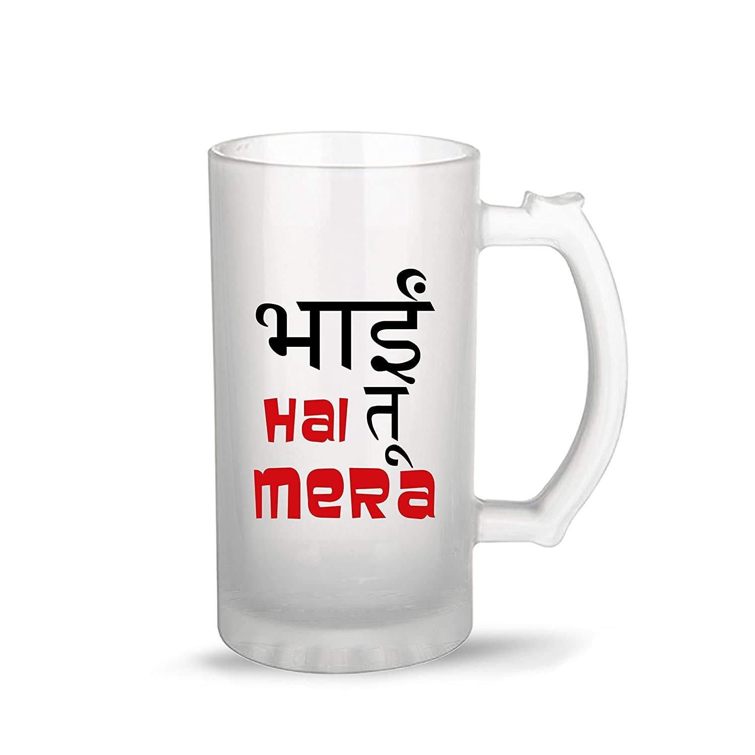 Wellingston Transparent 450 ml Beer Glass with Printed Funny Quotes - Bhai Hai Tu Mera - Image 2