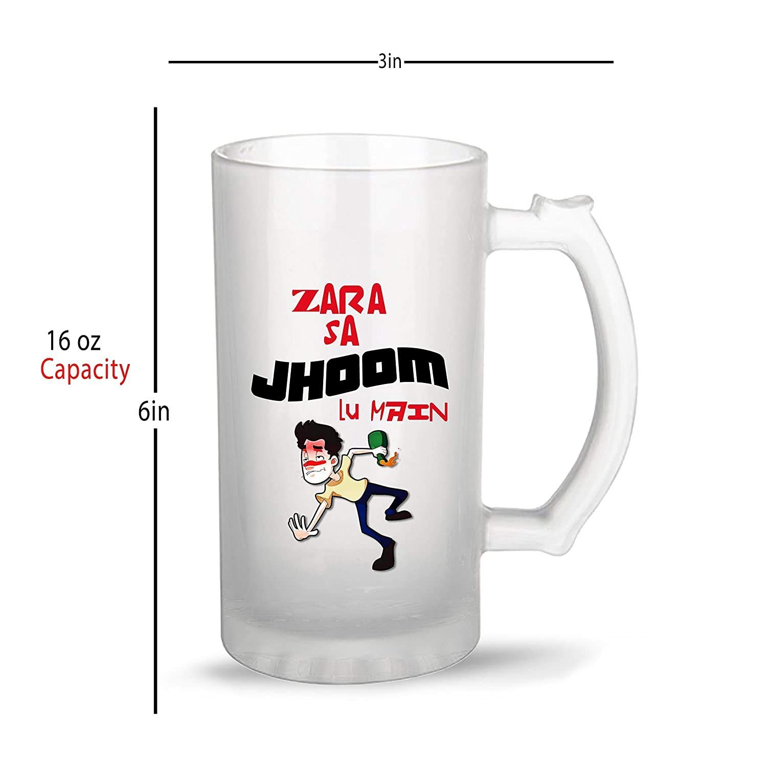 Transparent 450 ml Beer Glass with Printed Funny Quotes - Zara Sa Jhoom Lu Main - Image 3