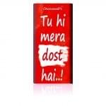 Chocowall's Chocolate Bar With Personalize Quote - Tu He Mera Dost Hai - Pack of 01